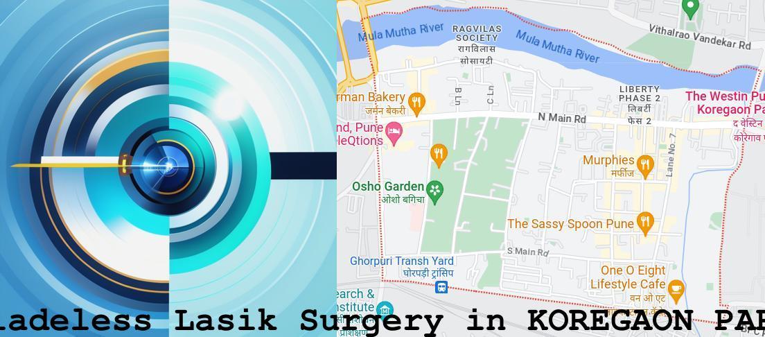 Bladeless Lasik surgery in Koregaon Park